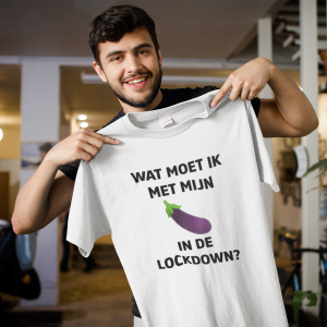 t-shirt wat moet ik met mijn lul in de lockdown?